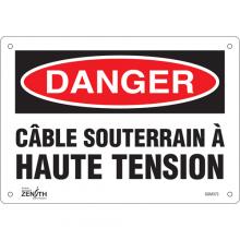 Zenith Safety Products SGM373 - "Câble Souterrain À Haute Tension" Sign