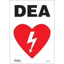 Zenith Safety Products SGM499 - "DEA" Sign