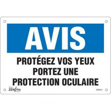 Zenith Safety Products SGM554 - "Protégez vos Yeux" Sign