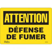 Zenith Safety Products SGM583 - "Défense De Fumer" Sign