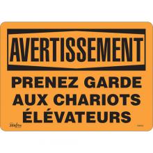 Zenith Safety Products SGM592 - "Prenez Garde" Sign