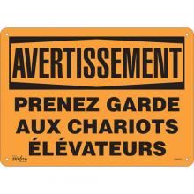 Zenith Safety Products SGM594 - "Prenez Garde" Sign