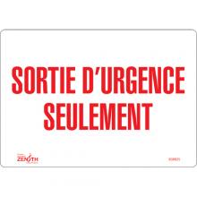 Zenith Safety Products SGM625 - "Sortie D'Urgence" Sign