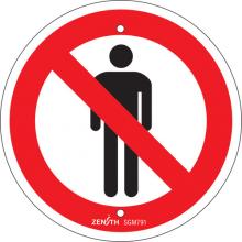 Zenith Safety Products SGM791 - Do Not Enter CSA Safety Sign